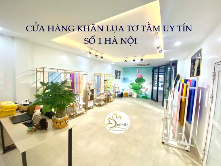 Cửa Hàng Bán Khăn Lụa Uy Tín Số 1 Hà Nội