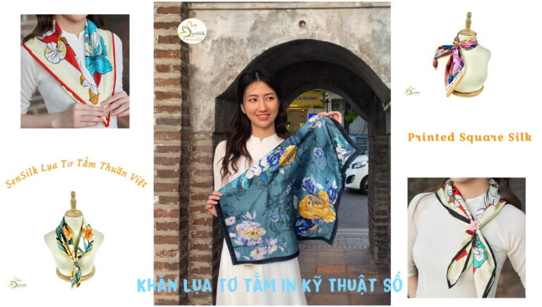 Khăn Lụa Tơ Tằm In SenSilk – 100% Silk Printed Scarves – Tinh Hoa Lụa Việt