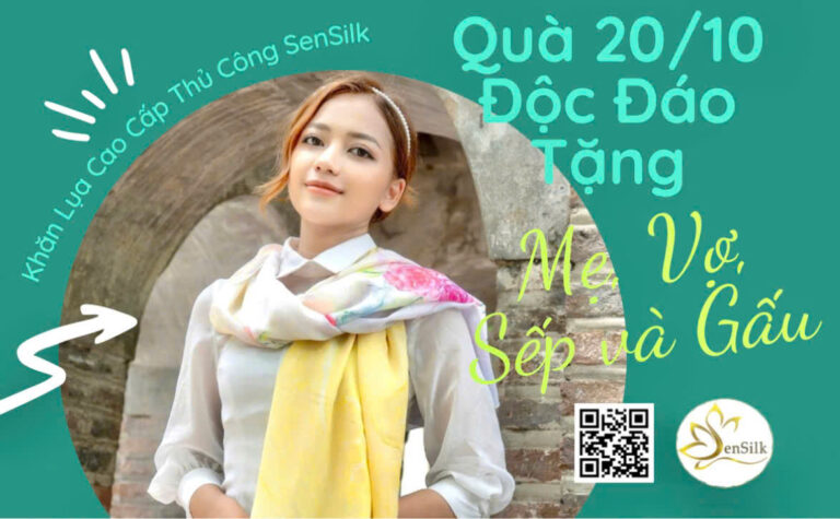 Gợi ý Quà tặng 20/10 độc đáo cho Mẹ, Vợ, Sếp và Gấu: Khăn Lụa cao cấp SenSilk