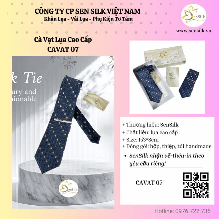 💼  Cà Vạt Lụa SenSilk: Phụ Kiện Tinh Tế Tôn Vinh Giá Trị Giao Thương
